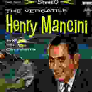Henry Mancini, napsal i hudbu k Rovmu pantherovi 